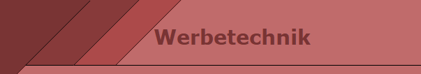 Werbetechnik